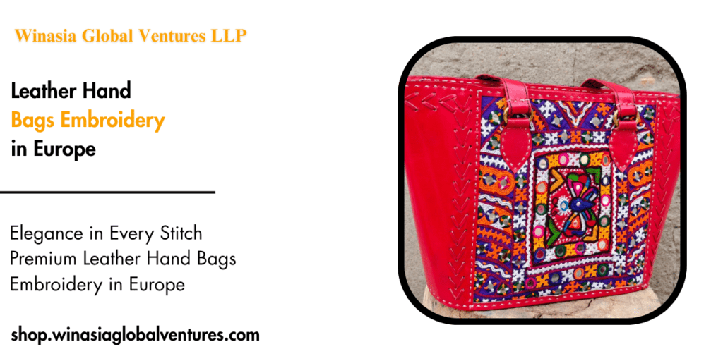 Leather Hand Bags Embroidery in Europe